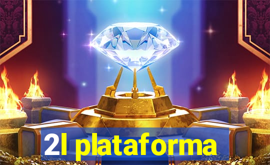2l plataforma
